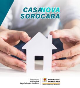 Prefeitura divulga lista dos grupos familiares habilitados para o sorteio do 2º empreendimento do Casa Nova Sorocaba