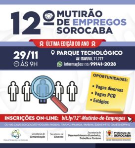 Prefeitura abriu inscrições na última segunda (14) para a última edição do ano do Mutirão de Empregos Sorocaba